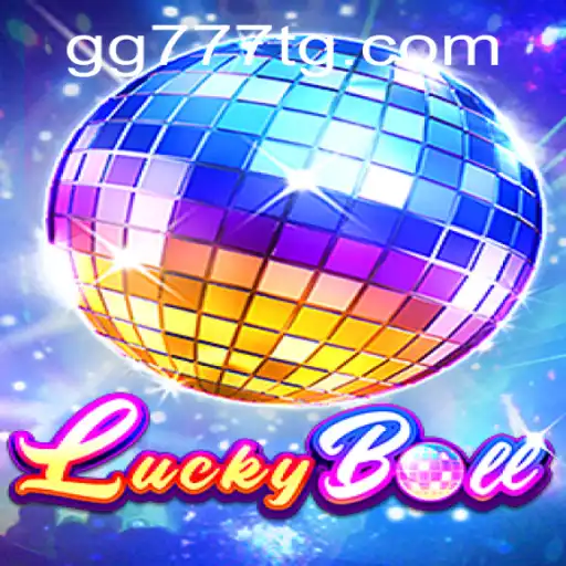 The Fascinating World of LuckyBall: A Comprehensive Guide