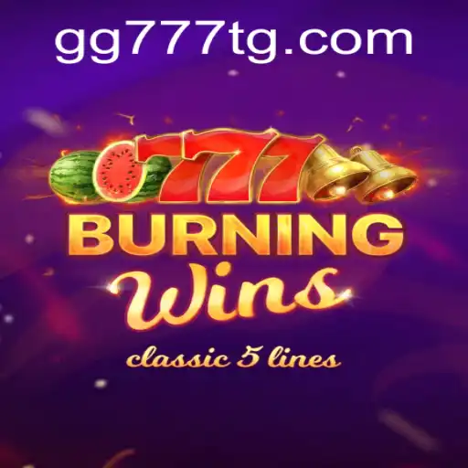 Discover the Thrills of Burning Wins at GG777.COM