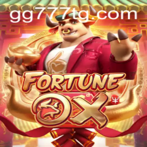Exploring the Thrilling World of FortuneOx on GG777.COM