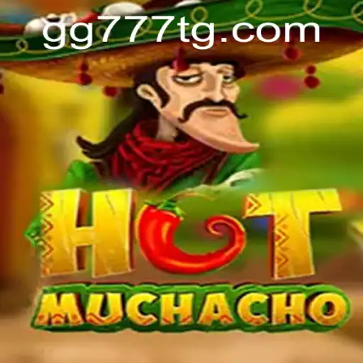 HotMuchacho: A Comprehensive Guide to the Game of Thrills and Strategy